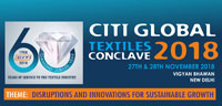 CITI Global Textiles Conclave 2018 to cover the entire textile value chain from Farm to Fashion 002